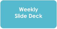 weekly slide deck