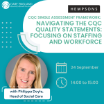 Navigating the CQC Quality Statements: Focusing on Staffing and Workforce