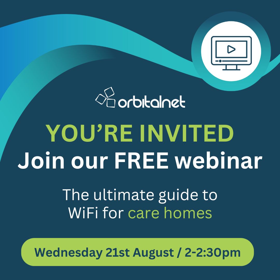 The Ultimate Guide to Wi-Fi for Care Homes