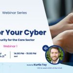 CCoE Webinars : Care for Your Cyber - Workshop 1